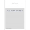 JEAN DE PONTCHATEAU