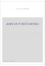 JEAN DE PONTCHATEAU