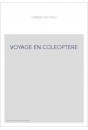 VOYAGE EN COLEOPTERE