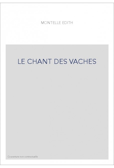 LE CHANT DES VACHES