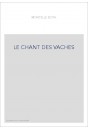 LE CHANT DES VACHES