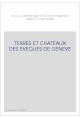 TERRES ET CHATEAUX DES EVEQUES DE GENEVE