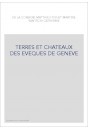 TERRES ET CHATEAUX DES EVEQUES DE GENEVE