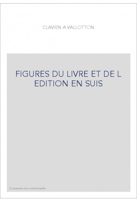 FIGURES DU LIVRE ET DE L EDITION EN SUIS