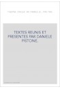 TEXTES REUNIS ET PRESENTES PAR DANIELE PISTONE.
