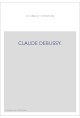 CLAUDE DEBUSSY.