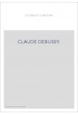 CLAUDE DEBUSSY.