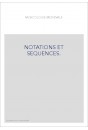 NOTATIONS ET SEQUENCES.