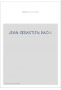 JEAN-SEBASTIEN BACH.