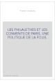 LES PHILALETHES ET LES CONVENTS DE PARIS. UNE POLITIQUE DE LA FOLIE.