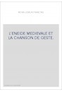 L'ENEIDE MEDIEVALE ET LA CHANSON DE GESTE.