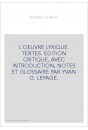 L'OEUVRE LYRIQUE. TEXTES