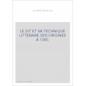 LE DIT ET SA TECHNIQUE LITTERAIRE DES ORIGINES A 1340.