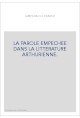 LA PAROLE EMPECHEE DANS LA LITTERATURE ARTHURIENNE.