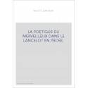 LA POETIQUE DU MERVEILLEUX DANS LE LANCELOT EN PROSE.