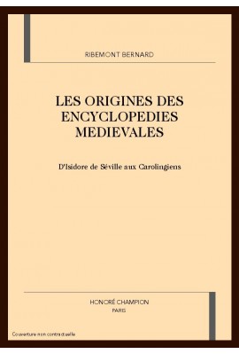 LES ORIGINES DES ENCYCLOPEDIES MEDIEVALES