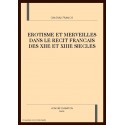EROTISME ET MERVEILLES DANS LE RECIT FRANCAIS DES XIIE ET XIIIE SIECLES