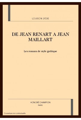 DE JEAN RENART A JEAN MAILLART