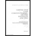 CANEVAS D'UN CODE CONSTITUTIONNEL OEUVRES POLITIQUES (1787-1789)