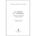 LIBERTE DU COMMERCE UVRES ÉCONOMIQUES (1765 ET 1770)