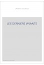 LES DERNIERS VIVANTS