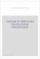 LE PLURILINGUISME EUROPEEN. THEORIE ET PRATIQUES EN POLITIQUE LINGUISTIQUE.