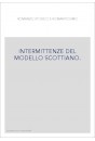 INTERMITTENZE DEL MODELLO SCOTTIANO.