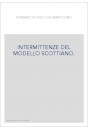 INTERMITTENZE DEL MODELLO SCOTTIANO.