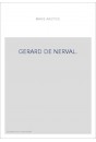 GERARD DE NERVAL.