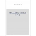 MALLARME L'OBSCUR.(1941)