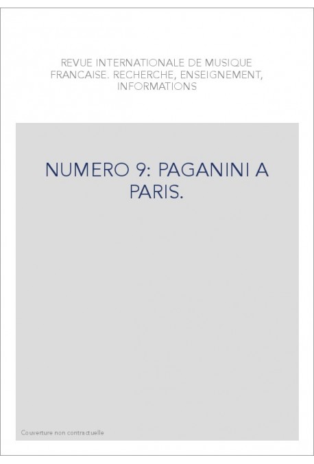 NUMERO 9: PAGANINI A PARIS.