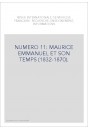 NUMERO 11: MAURICE EMMANUEL ET SON TEMPS (1832-1870).