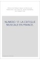 NUMERO 17: LA CRITIQUE MUSICALE EN FRANCE.