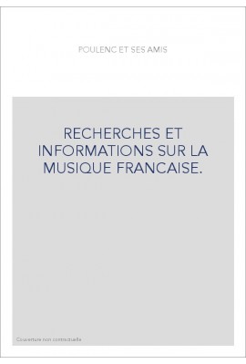 NUMERO 31 : POULENC ET SES AMIS.