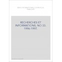 NUMERO 33 : RECHERCHES ET INFORMATIONS 1991-1997.