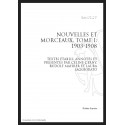 OEUVRES COMPLETES. V. NOUVELLES ET MORCEAUX. TOME I. 1903-1908