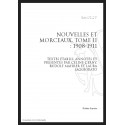 OEUVRES COMPLETES. VI. NOUVELLES ET MORCEAUX. TOME II. 1908-1911