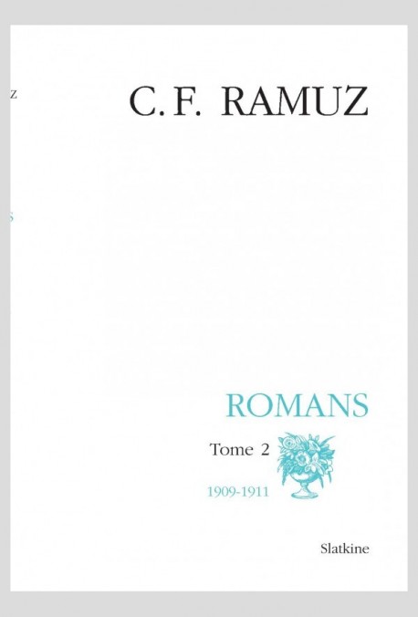 OEUVRES COMPLETES XX. ROMANS. TOME 2. 1909-1911