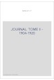 OEUVRES COMPLETES. I. JOURNAL, NOTES ET BROUILLONS. TOME II 1904-1920