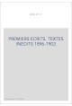 OEUVRES COMPLETES. PREMIERS ECRITS. TEXTES INEDITS 1896-1903. T I. POEMES ET NOUVELLES. T II LA VIE ET LA