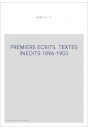 OEUVRES COMPLETES. PREMIERS ECRITS. TEXTES INEDITS 1896-1903. T I. POEMES ET NOUVELLES. T II LA VIE ET LA