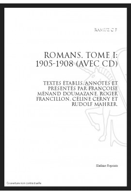 OEUVRES COMPLÈTES XIX. ROMANS. TOME 1. 1905-1908