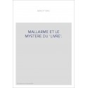 MALLARME ET LE MYSTERE DU 'LIVRE'.