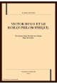 VICTOR HUGO ET LE ROMAN PHILOSOPHIQUE.
