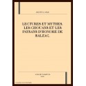LECTURES ET MYTHES. LES CHOUANS ET LES PAYSANS D'HONORE DE BALZAC.