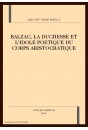 BALZAC, LA DUCHESSE ET L'IDOLE POETIQUE DU CORPS ARISTOCRATIQUE