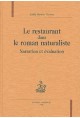 LE RESTAURANT DANS LE ROMAN NATURALISTE