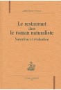 LE RESTAURANT DANS LE ROMAN NATURALISTE