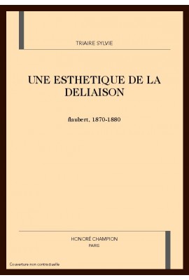 UNE ESTHETIQUE DE LA DELIAISON