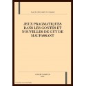 JEUX PRAGMATIQUES DANS LES CONTES ET NOUVELLES DE GUY DE MAUPASSANT